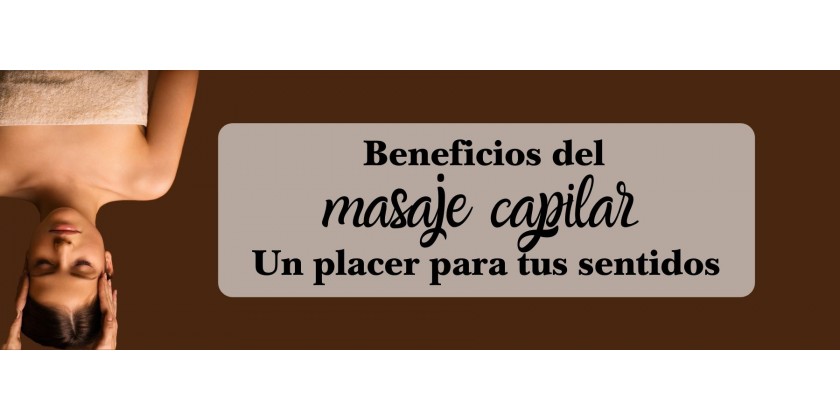 Los beneficios del masaje capilar