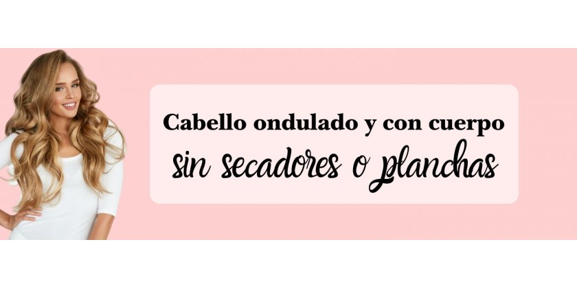 ¿Cabello ondulado sin plancha o secador? ¡Te lo contamos!